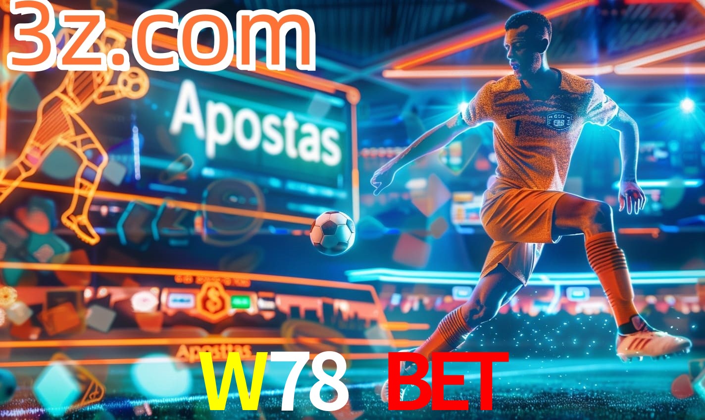 Apostas W78 Bet